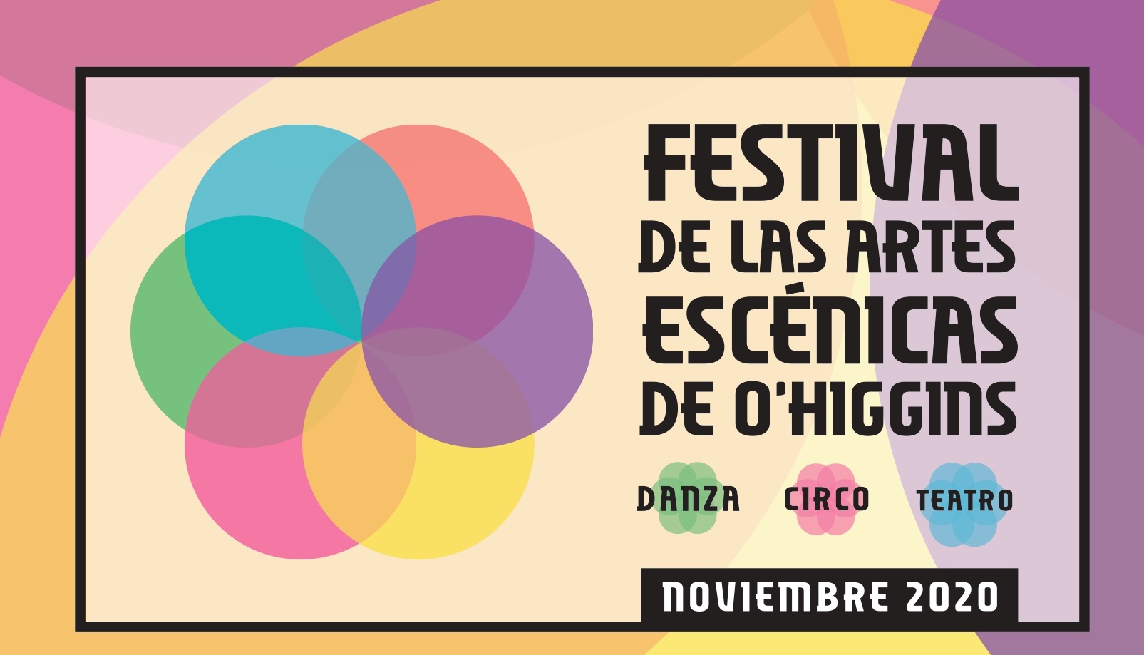 Festival de las Artes Escénicas 2020 se realizará por primera vez en O’Higgins