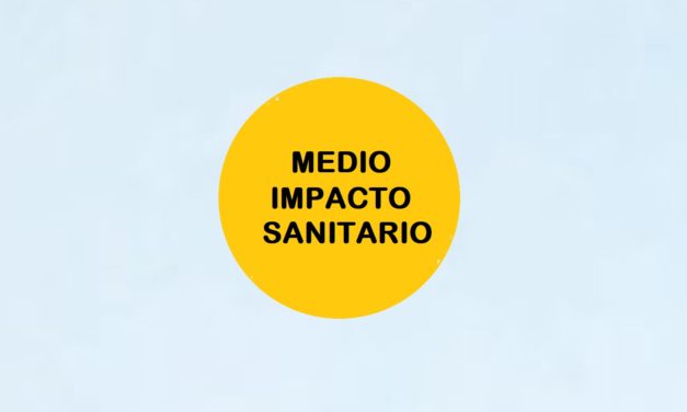 Fase de Medio Impacto Sanitario: Revisa en qué consiste