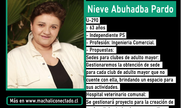 Conoce a la Candidata a Concejal por Machali Nieves Abuhadba